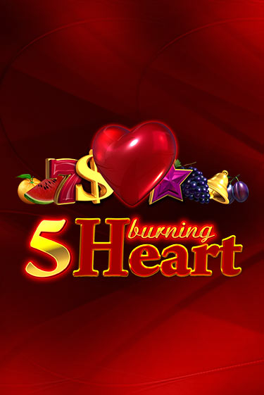 5 Burning Heart онлайн демо слот | Гаминатор без регистрации