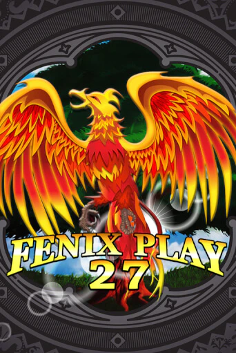 Fenix Play 27 онлайн демо слот | Гаминатор без регистрации