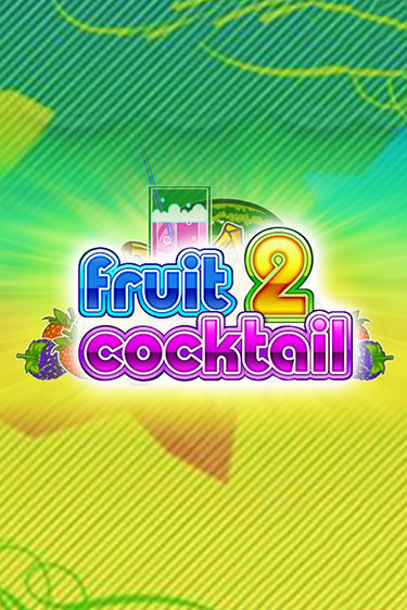 Fruit Cocktail 2 онлайн демо слот | Гаминатор без регистрации