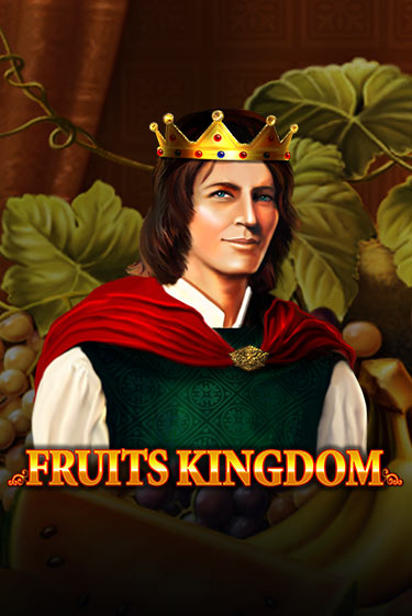 Fruits Kingdom онлайн демо слот | Гаминатор без регистрации