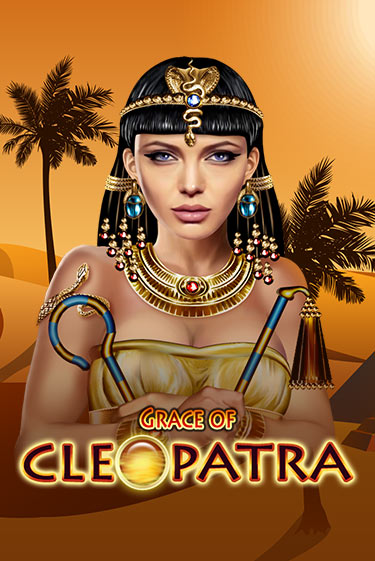 Grace Of Cleopatra онлайн демо слот | Гаминатор без регистрации