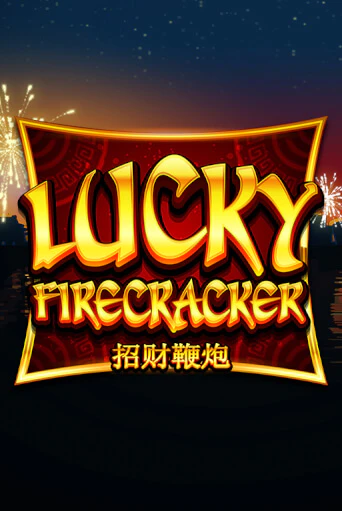Lucky Firecracker онлайн демо слот | Гаминатор без регистрации