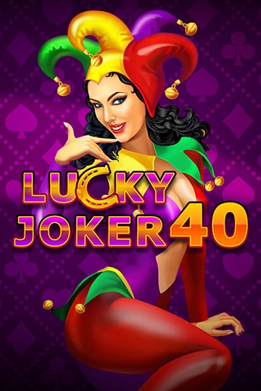 Lucky Joker 40 онлайн демо слот | Гаминатор без регистрации