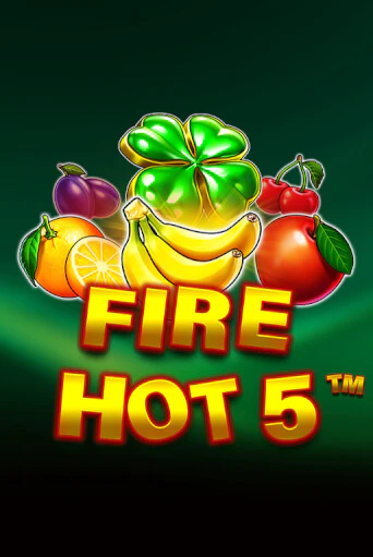 Fire Hot 5 онлайн демо слот | Гаминатор без регистрации