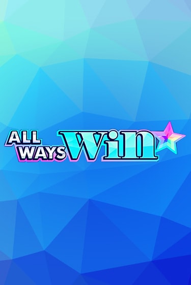 All Ways Win онлайн демо слот | Гаминатор без регистрации