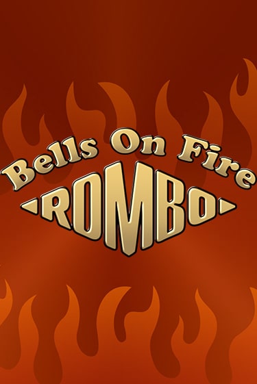 Bells on Fire Rombo онлайн демо слот | Гаминатор без регистрации
