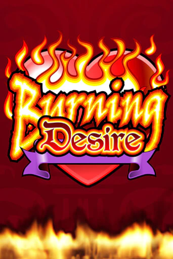 Burning Desire онлайн демо слот | Гаминатор без регистрации