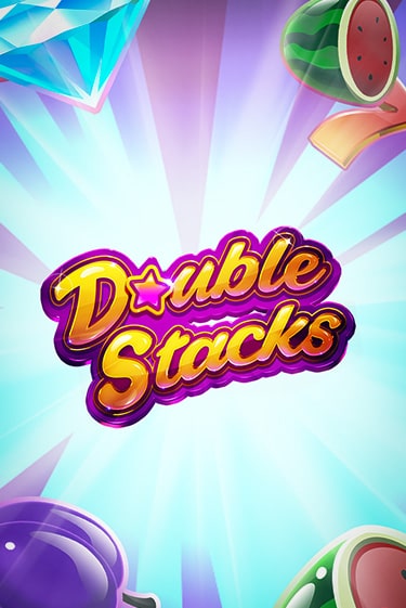 Double Stacks онлайн демо слот | Гаминатор без регистрации