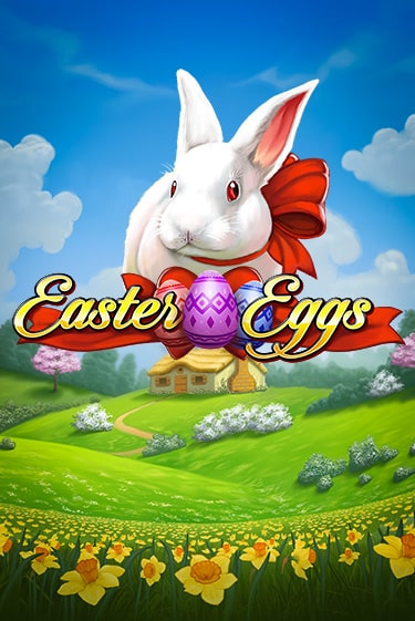 Easter Eggs онлайн демо слот | Гаминатор без регистрации