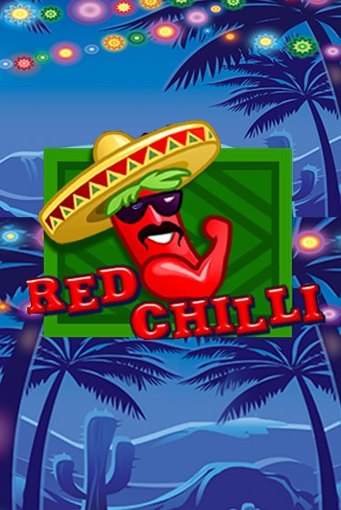 Red Chilli онлайн демо слот | Гаминатор без регистрации